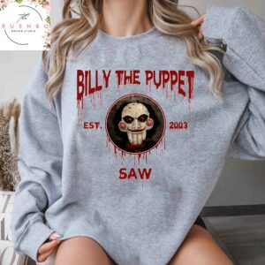 Billy The Peppet Saw Halloween Sweatshirt