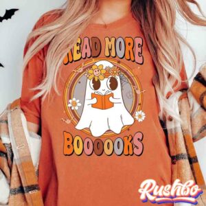 Groovy Read More Books Ghost Boo Funny Halloween T Shirt