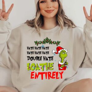 Grinch Hate Christmas T-shirt