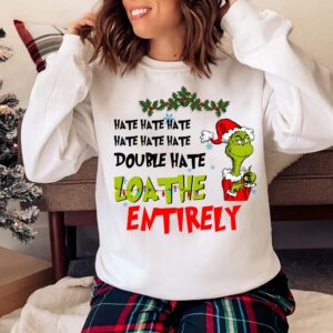 Grinch Hate Christmas T-shirt