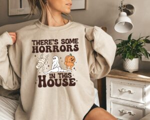 There's Some Horrors In This House Retro Halloween Sweatshirt