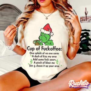 Cup Of Fuckoffee Christmas Coffee Shirt