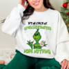 Grinchy On The Inside Bougie Outside Grinch Christmas Sweatshirt