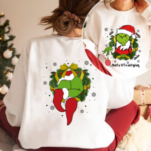 Grinch Ohh Ahh Mhmm 2 Sided Christmas Sweatshirt