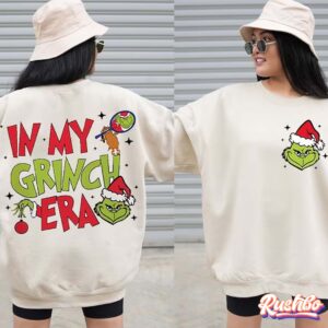 Grinchmas In My Grich Era Double Sided Crewneck Sweatshirt