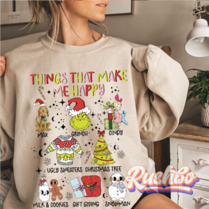 Things That Make Me Happy Grinch Christmas Sweatshirt