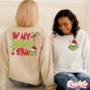 In A World Full Of Grinches Merry Grinchmas 2 Sides Sweatshirt