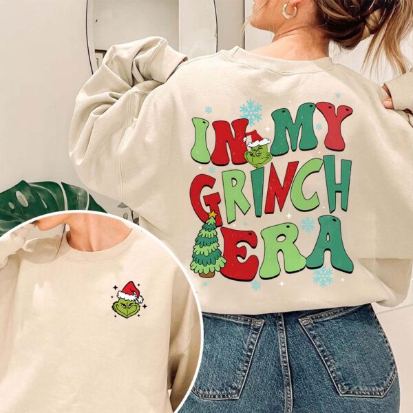 In My Grinch Era Christmas Sweatshirt