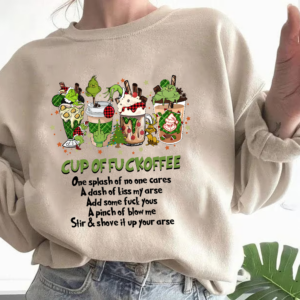 Cup Of F Coffee Grinch Christmas Sweatshirt