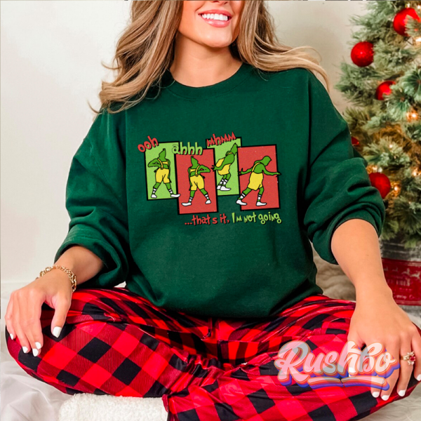 Ohh Ahh Mhmm Grinch Christmas Sweatshirt