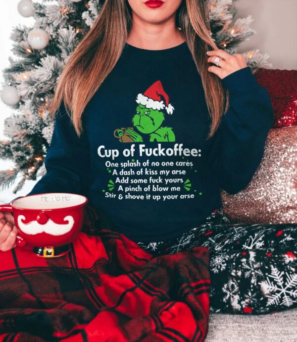 Cup Of Fuckoffee Christmas Coffee Shirt