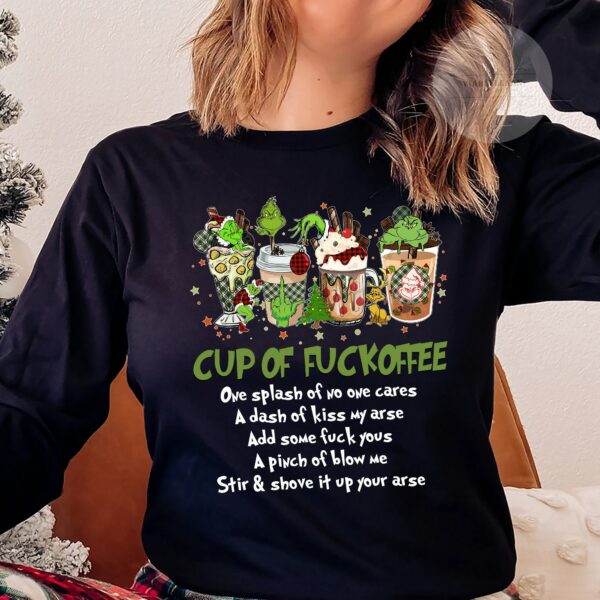Cup Of Fuckoffee Christmas Coffee Sweatshirt