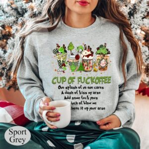 Cup of Fuckoffee Christmas Coffee Sweatshirt