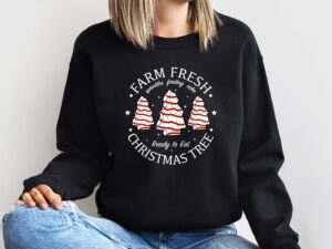 Cake Farm Fresh Christmas Tree Cakes Sweatshirt