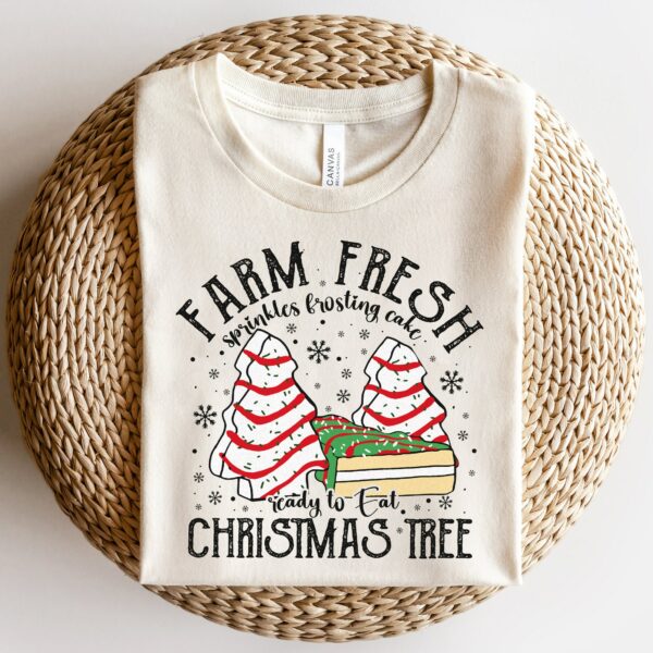 Farm Fresh Christmas Tree Cakes Sweatshirt