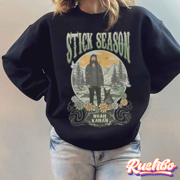 Stick Season Noah Kahan Tshirt Sweatshirt Hoodie