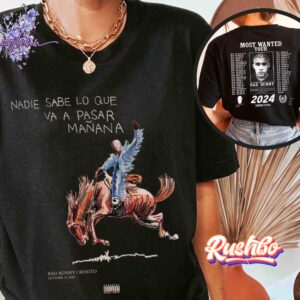 Bad Bunny Nadie Sabe Lo Que Va A Pasar Mañana Tour 2024 2-sided T-shirt