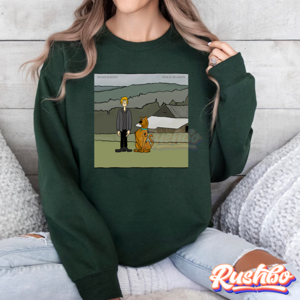 Noah Kahan Stick Season Scooby Doo Funny Tshirt Sweatshirt Hoodie