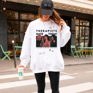 Therapist Hates them Phoebe Bridger Unisex T-shirt Sweatshirt Hoodie