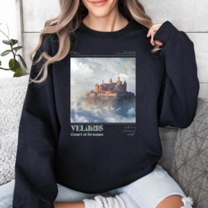 Velaris court of dreams tshirt sweatshirt hoodie